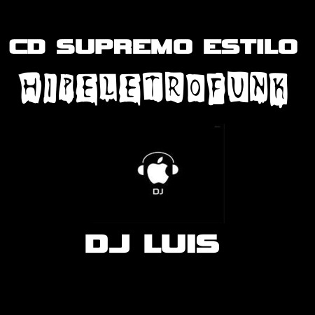 CD SUPREMO ESTILO HIPELECTROFUNK 